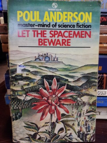 Let the Spacemen Beware (9780426068914) by Poul Anderson
