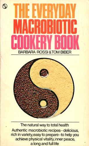 Stock image for THE EVERYDAY MACROBIOTIC COOKERY BOOK for sale by Lilian Modlock