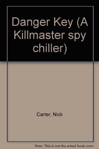 Danger Key (9780426070344) by Nick Carter