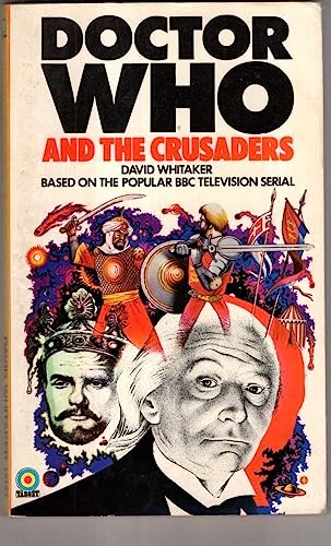 Beispielbild fr Doctor Who and the Crusaders zum Verkauf von ThriftBooks-Dallas