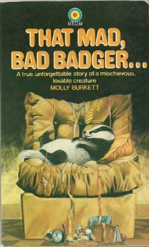 Stock image for That Mad, Bad, Badger (Target Books) for sale by WorldofBooks