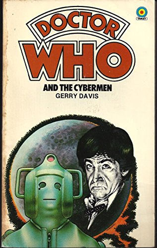 Stock image for Doctor Who and the Cybermen (Target Books) for sale by Books End Bookshop