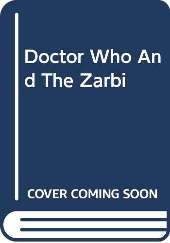 Beispielbild fr Doctor Who And The Zarbi zum Verkauf von WorldofBooks