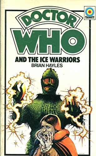 Beispielbild fr Doctor Who and the Ice Warriors (Doctor Who Library) zum Verkauf von WorldofBooks