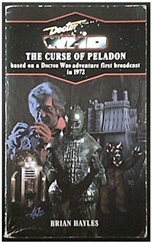 Imagen de archivo de Doctor Who and the Curse of Peladon a la venta por Half Price Books Inc.