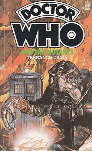 Stock image for Doctor Who and the Mutants (The Doctor Who library) for sale by Allyouneedisbooks Ltd