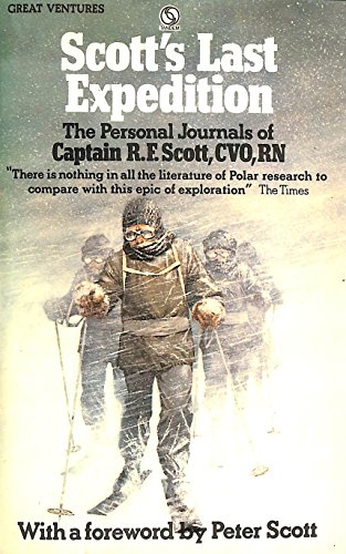 Imagen de archivo de Scott's Last Expedition (Great ventures series) a la venta por WorldofBooks