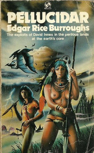 Stock image for Pellucidar for sale by The London Bookworm