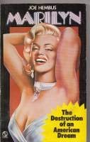 Marilyn: The Destruction of an American Dream (9780426133629) by Joe Hembus