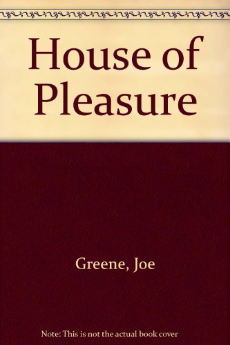 House of Pleasure (9780426151494) by Joe Greene