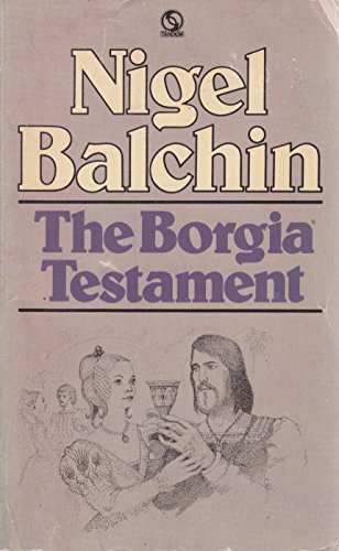 Beispielbild fr The Borgia Testament zum Verkauf von WorldofBooks