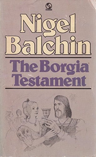 Stock image for The Borgia Testament for sale by WorldofBooks