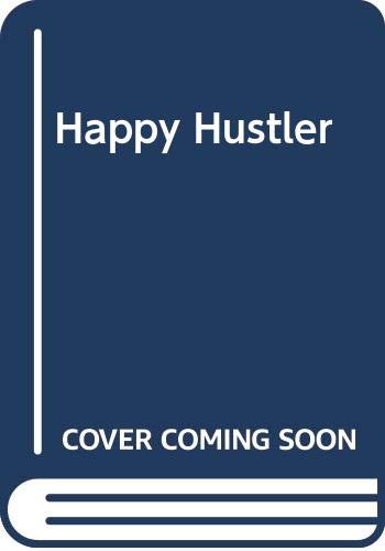 Happy Hustler (9780426180753) by Grant Tracy Saxon