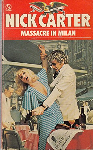 Massacre in Milan (9780426180913) by Nick Carter