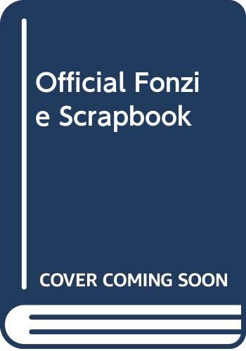 Stock image for Official Fonzie Scrapbook for sale by Goldstone Books