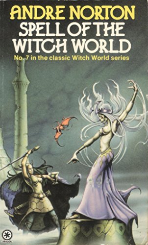 Imagen de archivo de Spell of the Witch World a la venta por Wonder Book