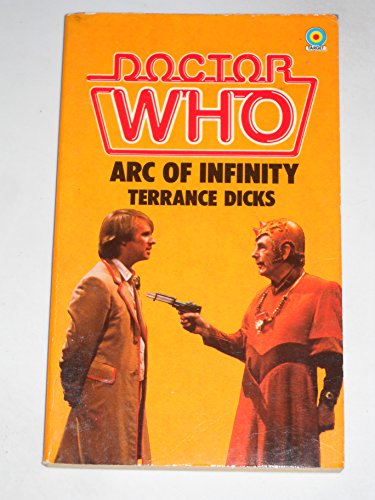 Stock image for Doctor Who : Arc of Infinity for sale by Better World Books