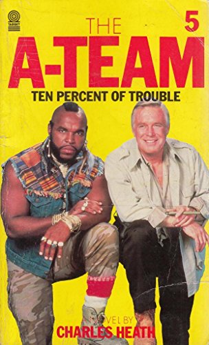 Imagen de archivo de A Team-Ten Percent of Trouble a la venta por ThriftBooks-Atlanta