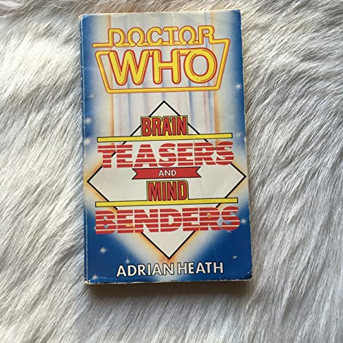 Imagen de archivo de DOCTOR WHO - BRAIN TEASERS AND MIND BENDERS. [ Based on the Classic BBC TV Television Dr. Who Series SF Serial ] a la venta por Comic World