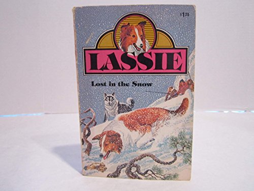 9780426200123: Lost in the Snow (Lassie)