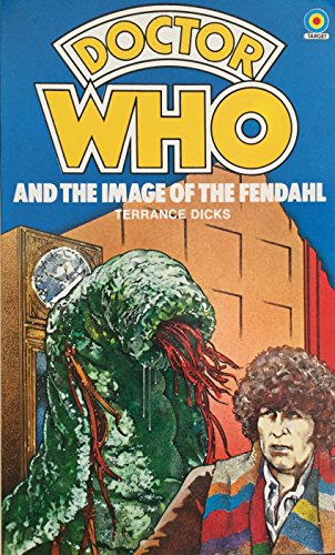 Beispielbild fr Doctor Who and the Image of Fendahl zum Verkauf von Better World Books