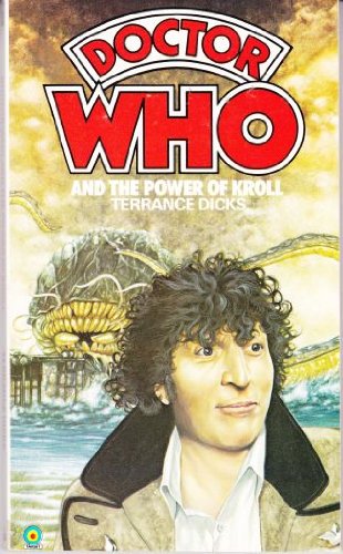 Stock image for Doctor Who And the Power of Kroll. Book No 49 for sale by The London Bookworm