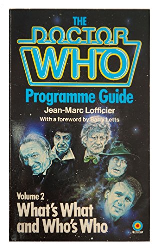 Beispielbild fr Doctor Who Programme Guide : What's What and Who's Who zum Verkauf von Better World Books