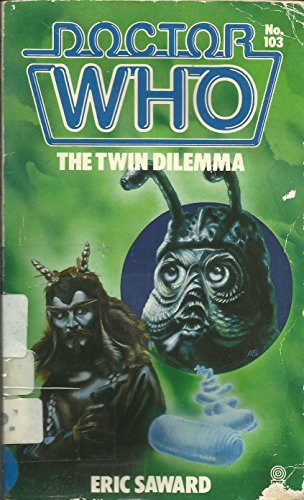 Stock image for Doctor Who-The Twin Dilemma (Doctor Who Library) for sale by The London Bookworm
