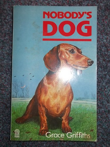 Beispielbild fr Nobody's Dog zum Verkauf von WorldofBooks