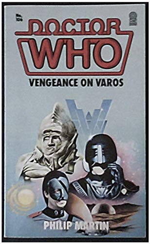 Beispielbild fr Doctor Who - Vengeance on Varos (Target Books) zum Verkauf von WorldofBooks