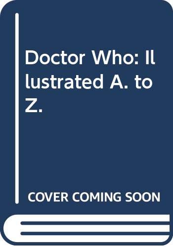 9780426202998: Doctor Who: Illustrated A. to Z.
