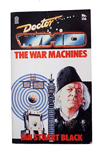 Stock image for Doctor Who: The War Machines (Dr. Who Library, No. 136) for sale by Goodbookscafe