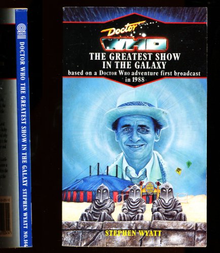 Stock image for Dr. Who: The Greatest Show in the Galaxy (Doctor Who Library) for sale by Decluttr
