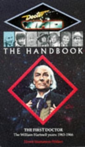 Beispielbild fr The First Doctor Handbook (Doctor Who (BBC Paperback)) zum Verkauf von Ergodebooks