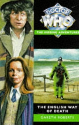 

The English Way of Death (Doctor Who - The Missing Adventures Series)