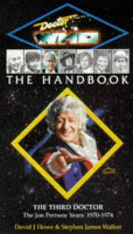 Stock image for The Handbook: The Third Doctor (Doctor Who Library) for sale by HPB-Emerald