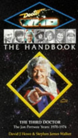 Stock image for The Handbook: The Third Doctor (Doctor Who Library) for sale by thebookforest.com