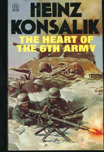 Beispielbild fr The heart of the 6th Army zum Verkauf von WorldofBooks