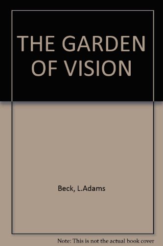 Stock image for THE GARDEN OF VISION for sale by AwesomeBooks