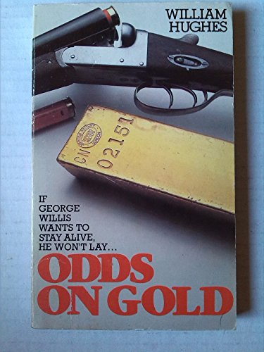 Odds On Gold (9780427004454) by William Hughes