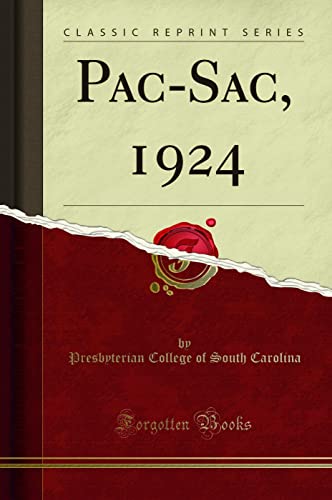 Stock image for PacSac, 1924 Classic Reprint for sale by PBShop.store US