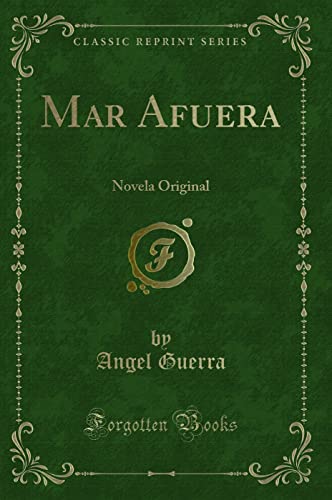 9780428685003: Mar Afuera: Novela Original (Classic Reprint) (Spanish Edition)