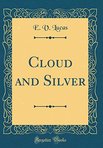 Beispielbild fr Cloud and Silver Classic Reprint zum Verkauf von PBShop.store US