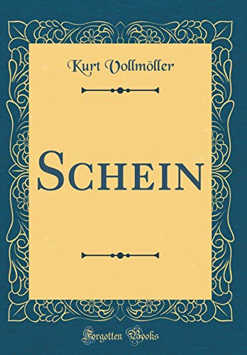 Stock image for Schein (Classic Reprint) for sale by PBShop.store US