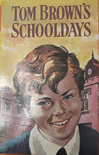 Beispielbild fr Tom Brown's Schooldays (Classics) zum Verkauf von Wonder Book