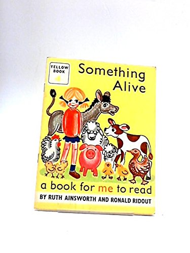 9780430001563: Book for Me to Read: Something Alive: Yellow Series