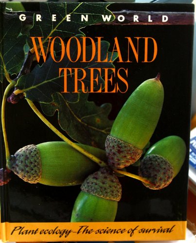 Imagen de archivo de Green World: Woodland Trees a la venta por Stephen White Books