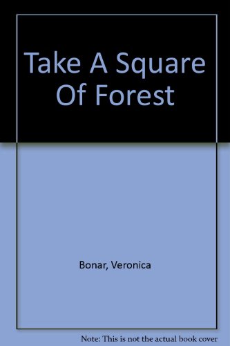 Beispielbild fr Take a Square of Forest (Take a Square Series) zum Verkauf von dsmbooks