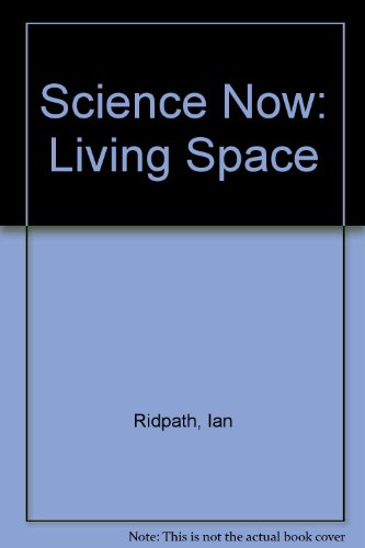 Stock image for Science Now: Living Space for sale by AwesomeBooks