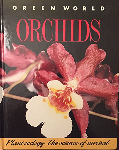 Imagen de archivo de Orchids (Green World) a la venta por Wonder Book